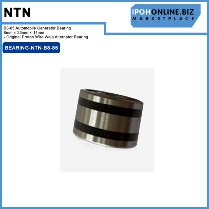 NTN B8-85 Automobile Generator Bearing 8mm × 23mm × 14mm - Original Proton Wira Waja Alternator Bearing