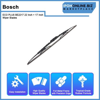 Bosch ECO PLUS BE2217 22 Inch + 17 Inch Wiper Blades Proton Saga BLM FLX New Quick-Clip Advanced Tropical Rubber Formula With Graphite