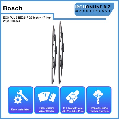 Bosch ECO PLUS BE2217 22 Inch + 17 Inch Wiper Blades Proton Saga BLM FLX New Quick-Clip Advanced Tropical Rubber Formula With Graphite