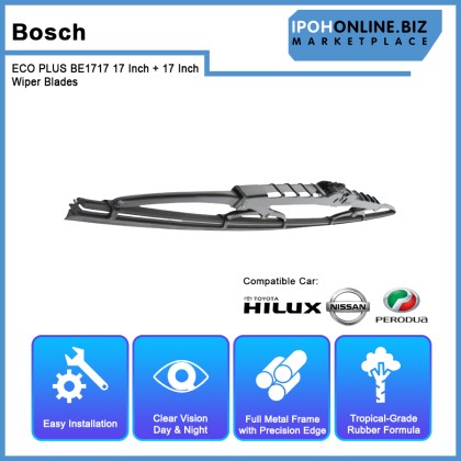 Bosch ECO PLUS BE1717 17 Inch + 17 Inch Wiper Blades Toyota Hilux Pickup Kia Naza Besta Perodua Kancil New Quick-Clip Advanced Tropical Rubber Formula With Graphite