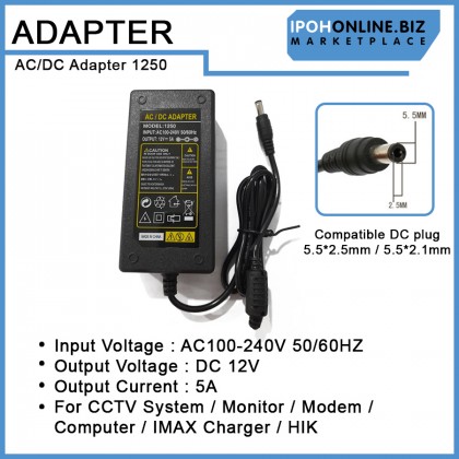 AC/DC Adapter 1250 12V 5A DC Plug 5.5*2.5mm For CCTV / Monitor / Modem / Computer / IMAX Charger / HIK