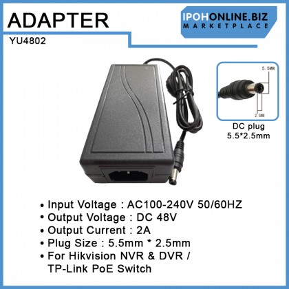 AC/DC 100V-240V Adapter 48V 2A 5.5mm*2.5mm For Hikvision NVR & DVR Power Adapter & TP-Link PoE Switch AC/DC 100V-240V Adapter 48V 2A 5.5mm*2.5mm For Hikvision NVR & DVR Power Adapter & TP-Link PoE Switch
