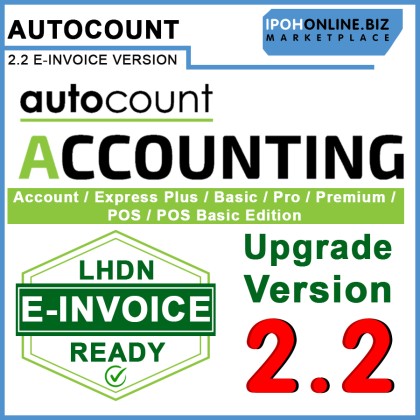 AutoCount Accountant Account Express Plus Basic Pro Premium POS Basic Edition Upgrade To 2.2 E-Invoice Installation PenDrive AutoCount Accountant Account Express Plus Basic Pro Premium POS Basic Edition Upgrade To 2.2 E-Invoice Installation PenDrive
