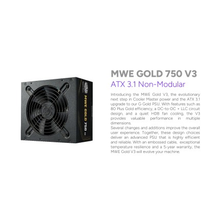Cooler Master MWE GOLD 750 V3 750W ATX3.1 80 PLUS GOLD 115V NON Modular Power Supply